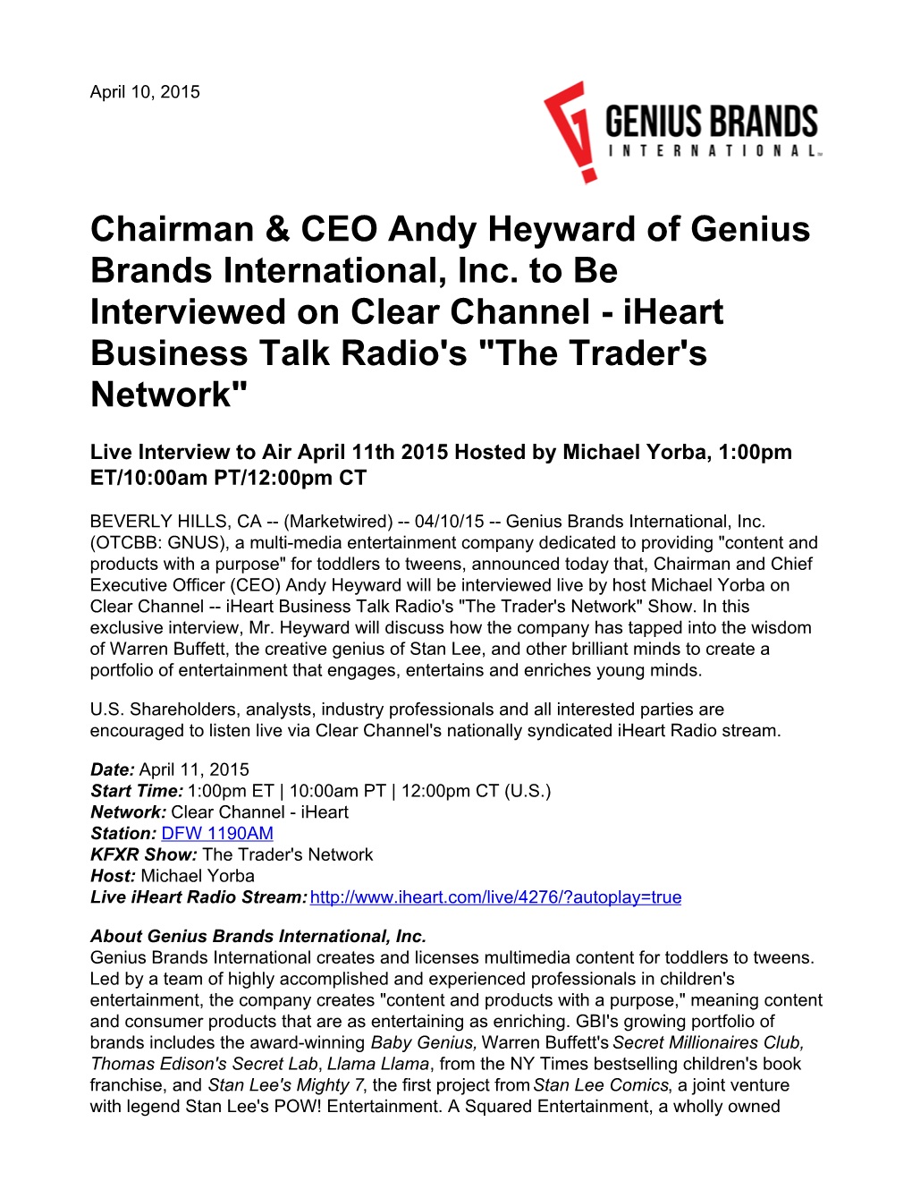 Chairman & CEO Andy Heyward of Genius Brands