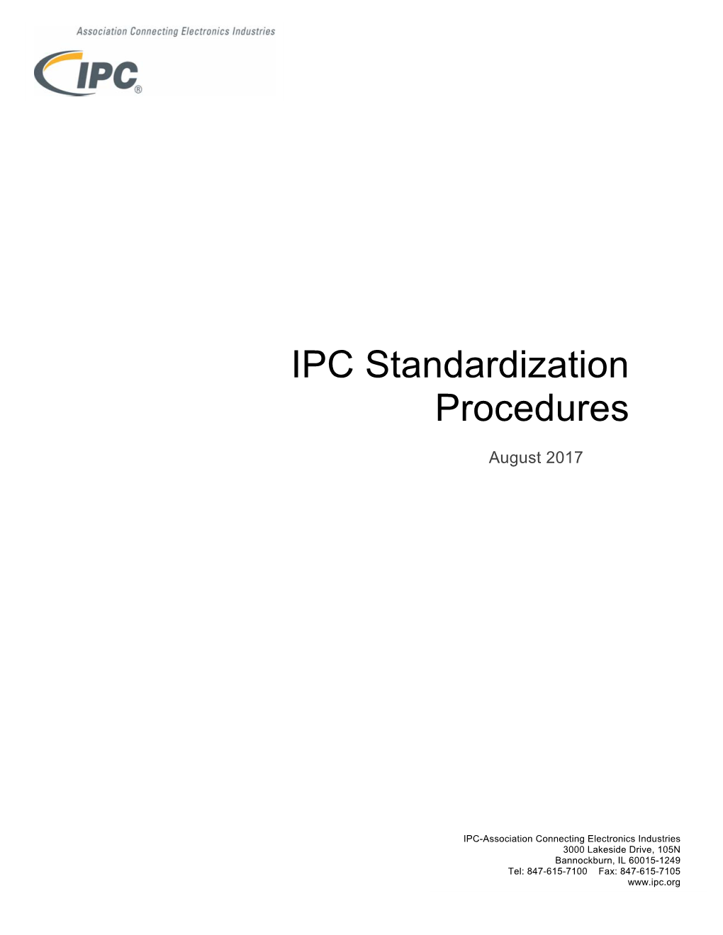 IPC Standardization Procedures