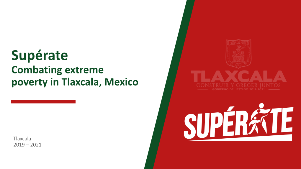 Supérate Combating Extreme Poverty in Tlaxcala, Mexico