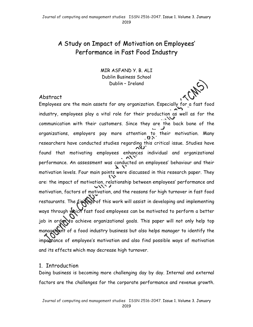 A Study on Impact of Motivation on Employees' Performance in Fast