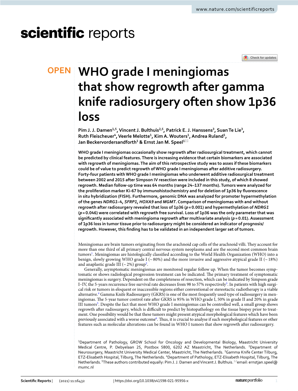 WHO Grade I Meningiomas That Show Regrowth After Gamma Knife Radiosurgery Often Show 1P36 Loss Pim J