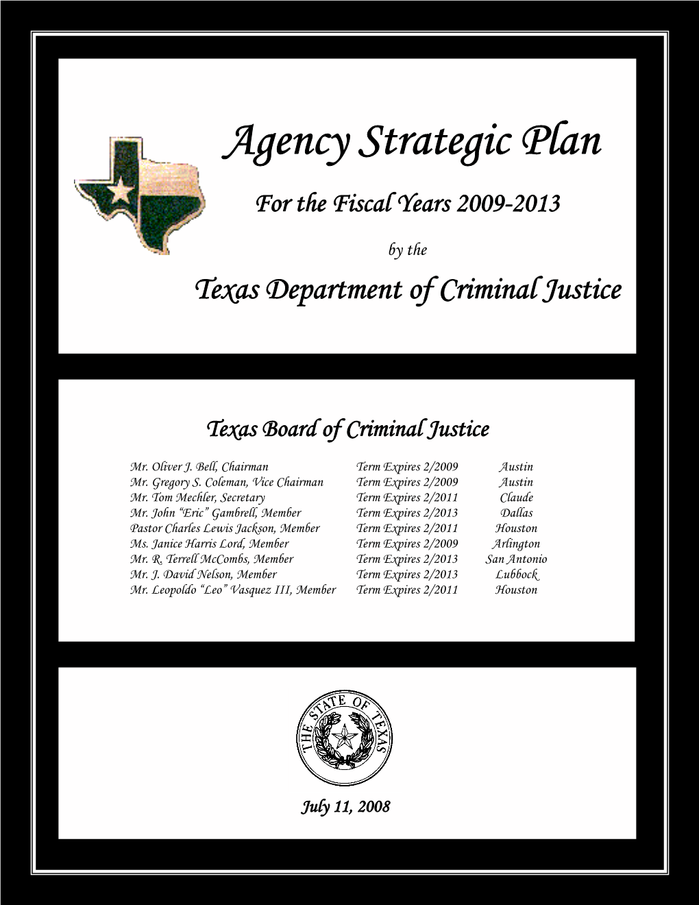Agency Strategic Plan for the Fiscal Years 2009-2013