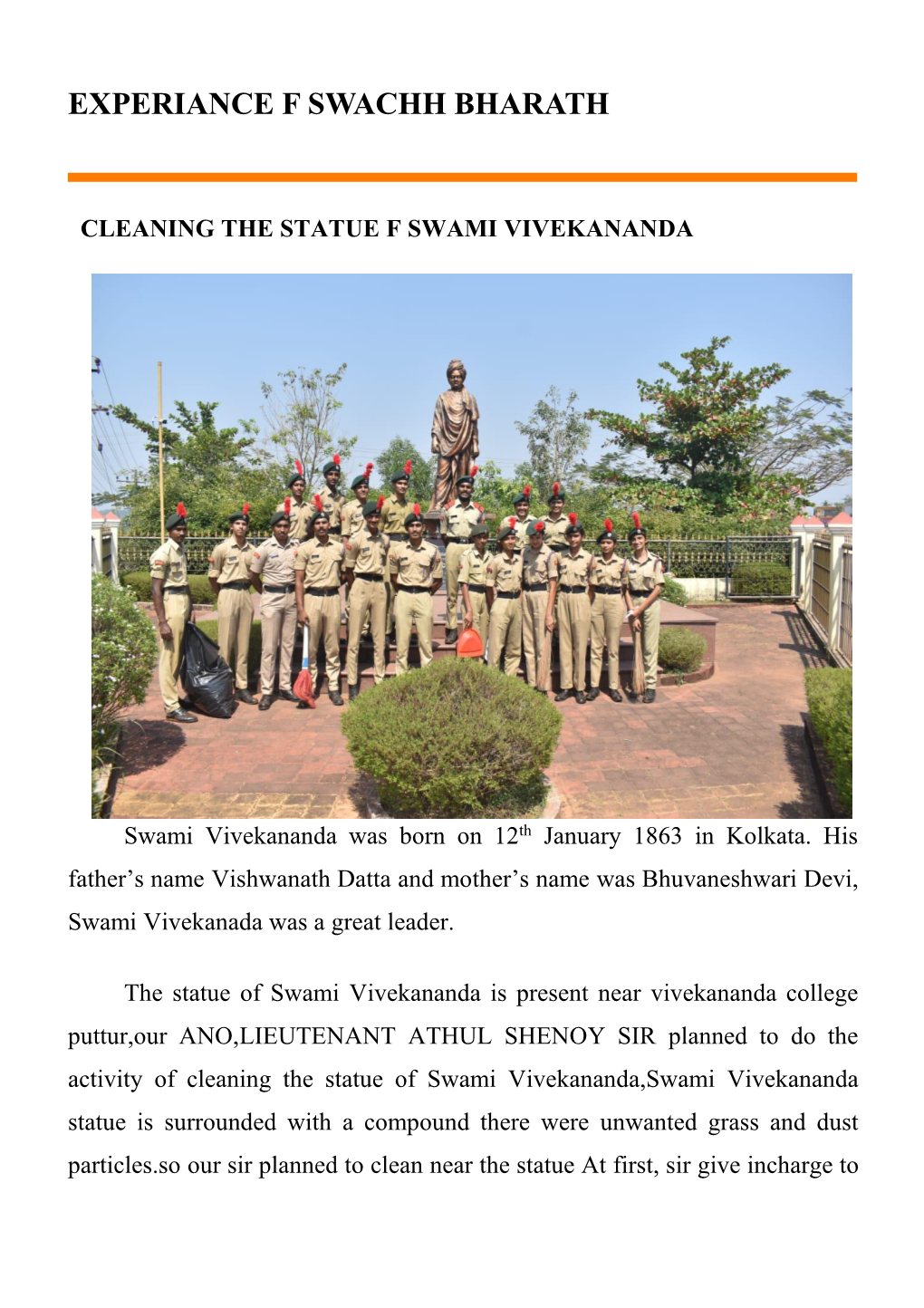 Experiance F Swachh Bharath Cleaning the Statue F Swami Vivekananda