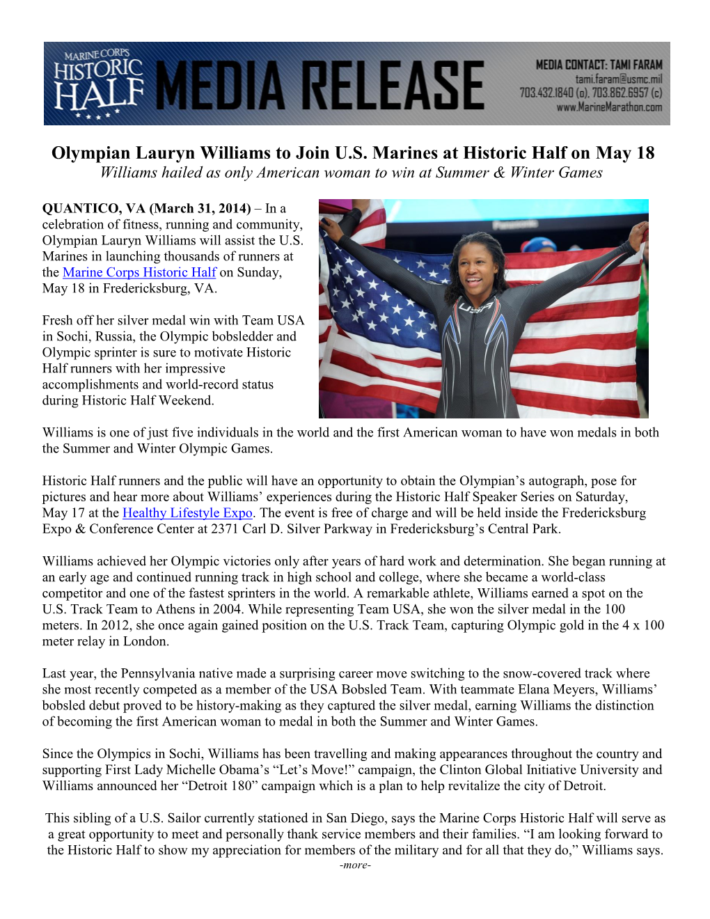 Olympian Lauryn Williams to Join U.S. Marines at Historic Half on May 18 Williams Hailed As Only American Woman to Win at Summer & Winter Games