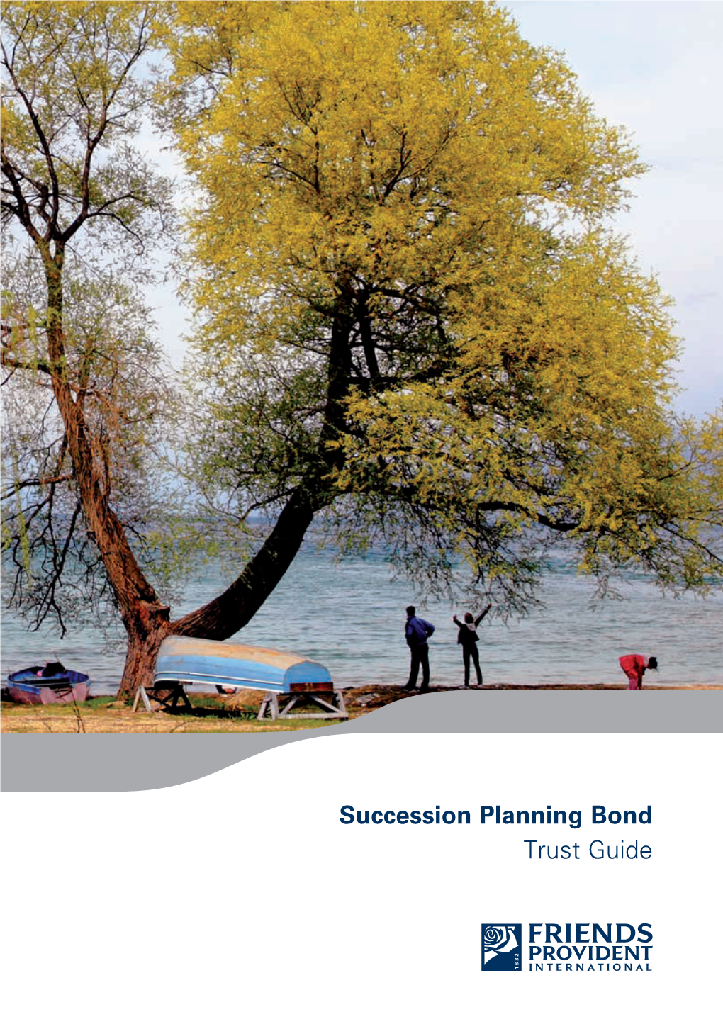 Succession Planning Bond Trust Guide Contents