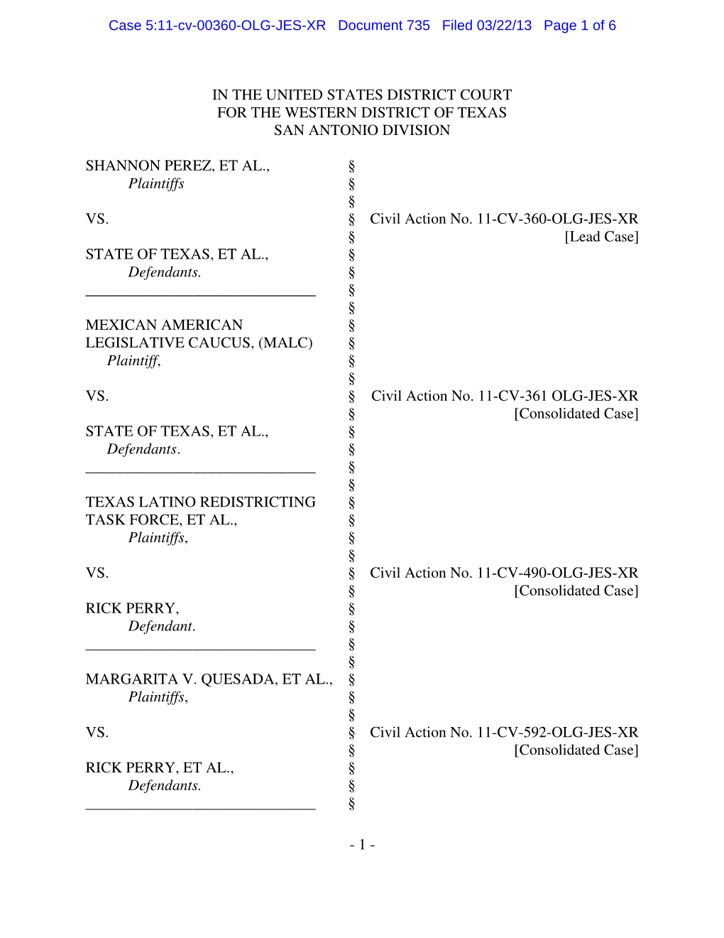 11-Cv-00360-OLG-JES-XR Document 735 Filed 03/22/13 Page 1 of 6