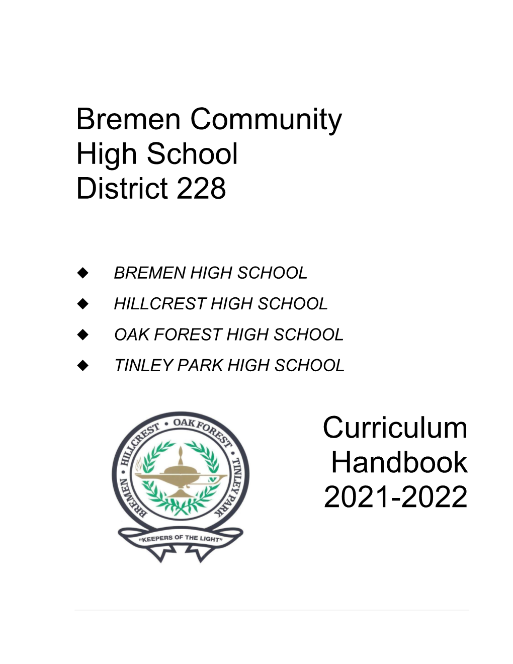 Bremen Community High School District 228 Curriculum Handbook