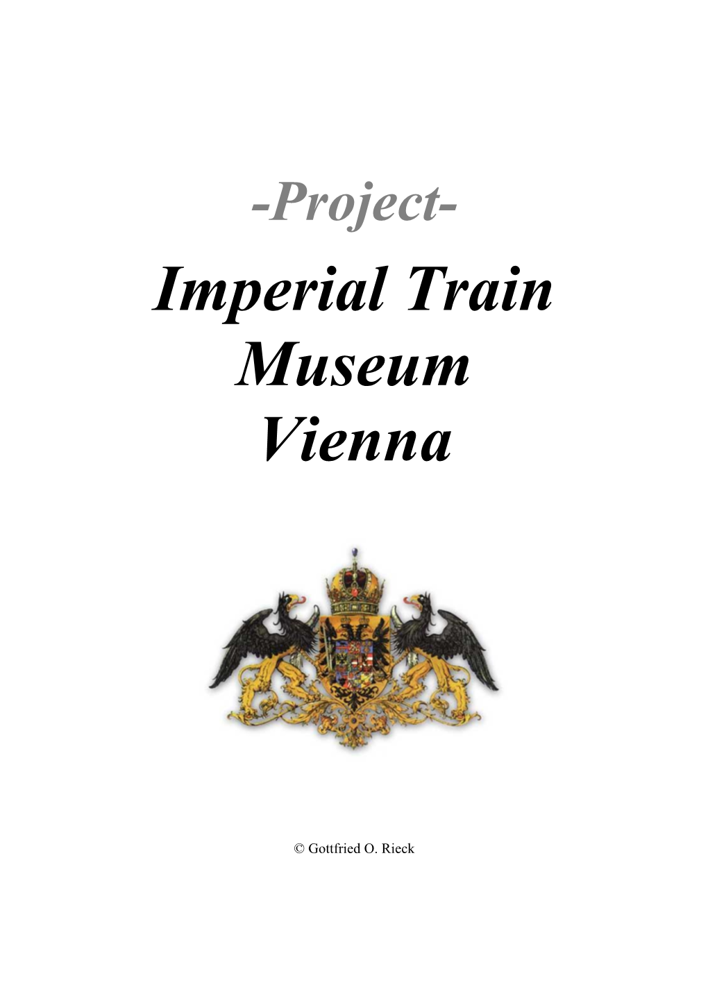 Imperial Train Museum Vienna