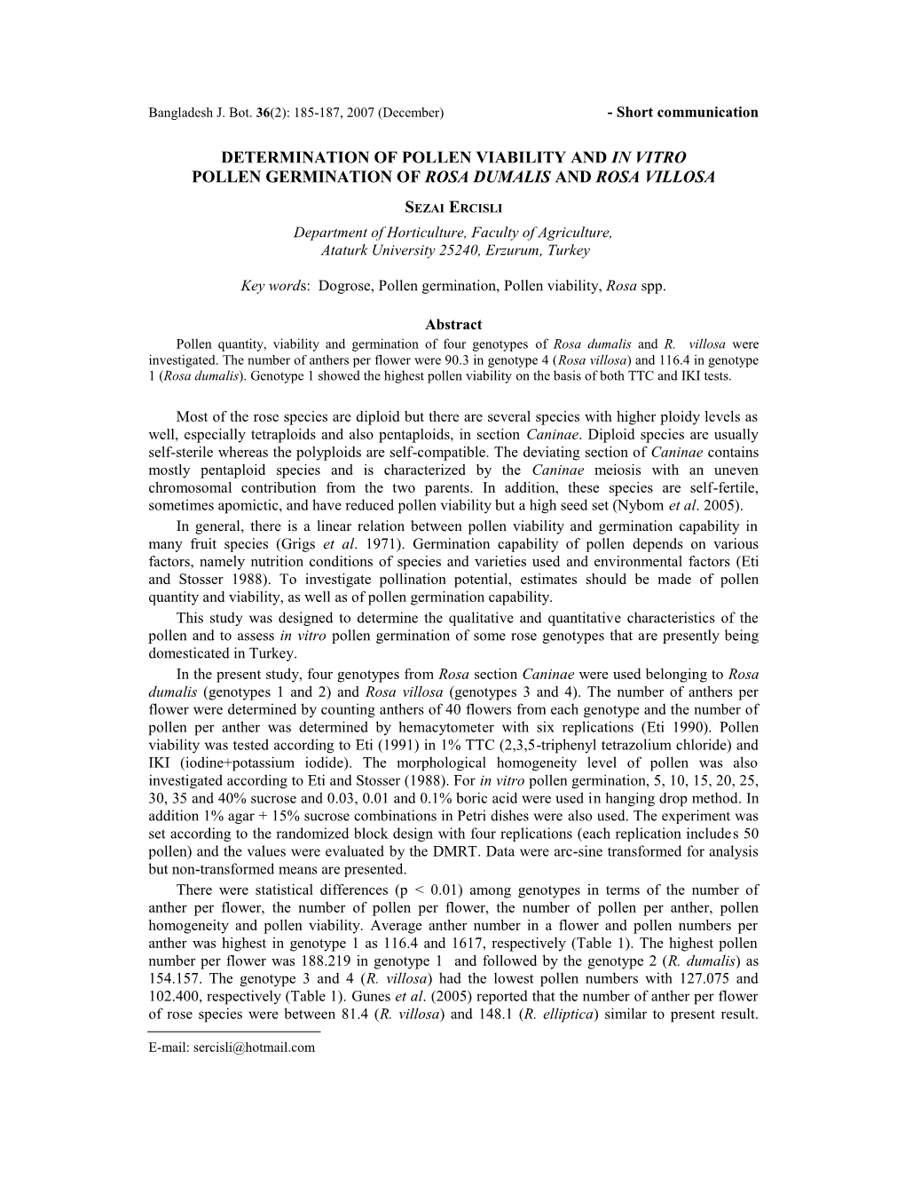 Determination of Pollen Viability and in Vitro Pollen Germination of Rosa Dumalis and Rosa Villosa