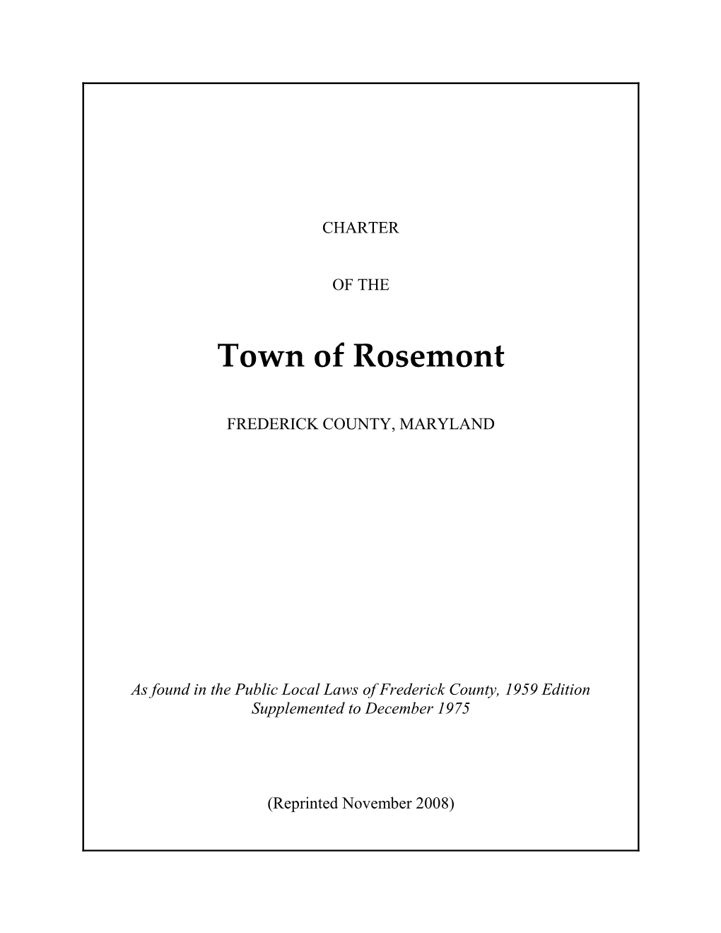 Charter of the Town of Rosemont 127 - Iii