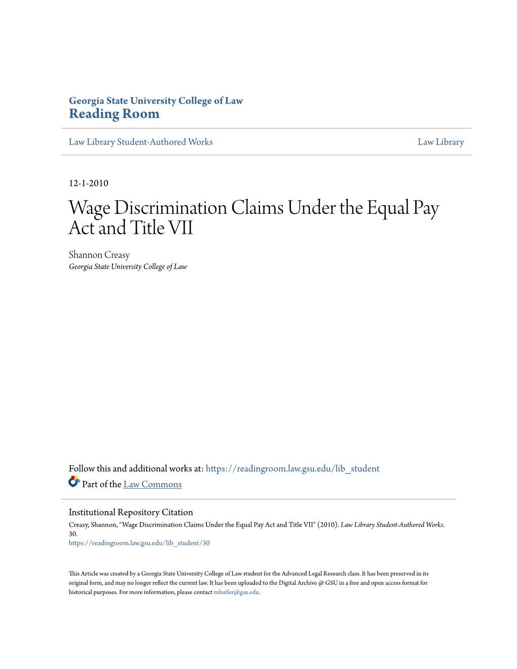 Wage Discrimination Claims Under the Equal Pay Act and Title VII Shannon Creasy Georgia State University College of Law