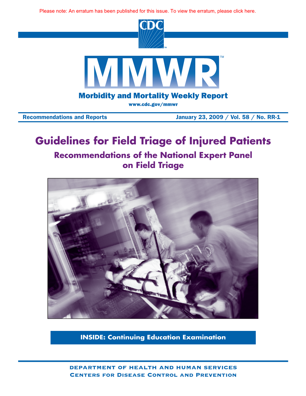 Guidelines for Field Triage of Injured Patients Recommendations of the National Expert Panel on Field Triage