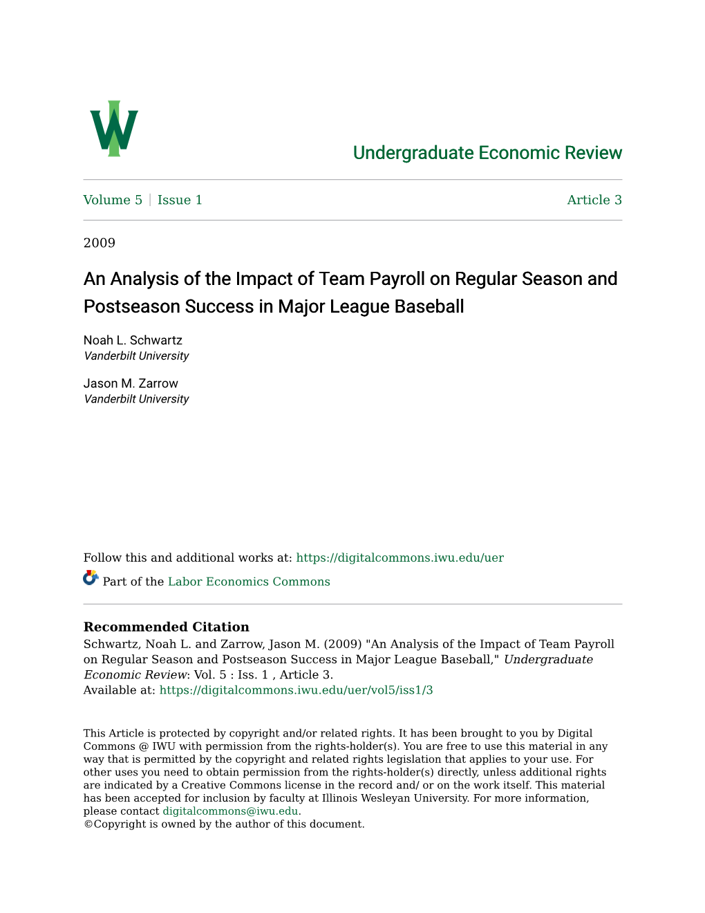 An Analysis of the Impact of Team Payroll on Regular Season and Postseason Success in Major League Baseball