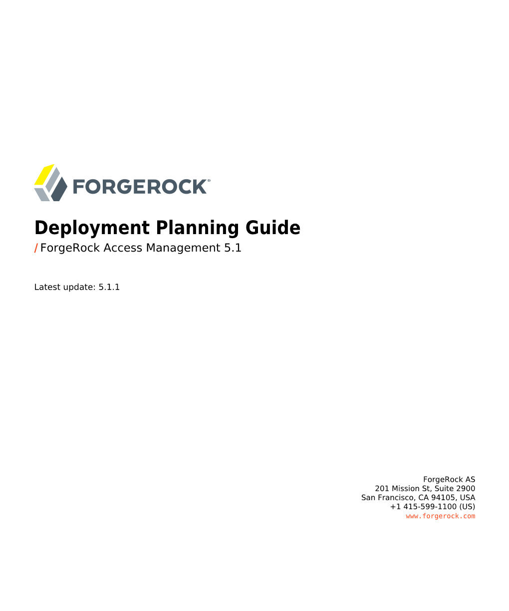 Deployment Planning Guide / Forgerock Access Management 5.1