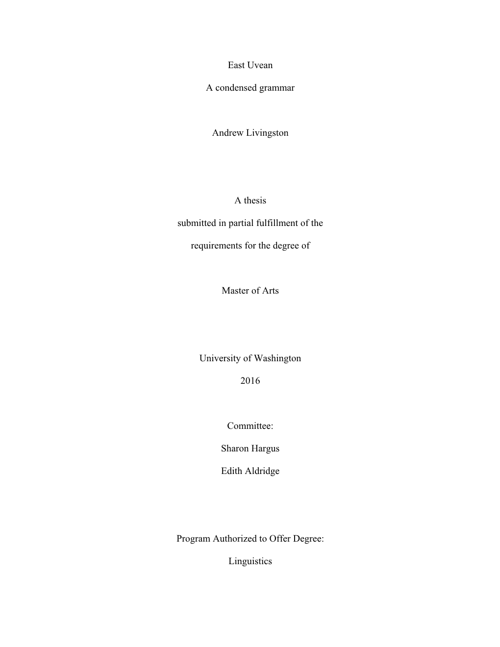 East Uvean a Condensed Grammar Andrew Livingston a Thesis