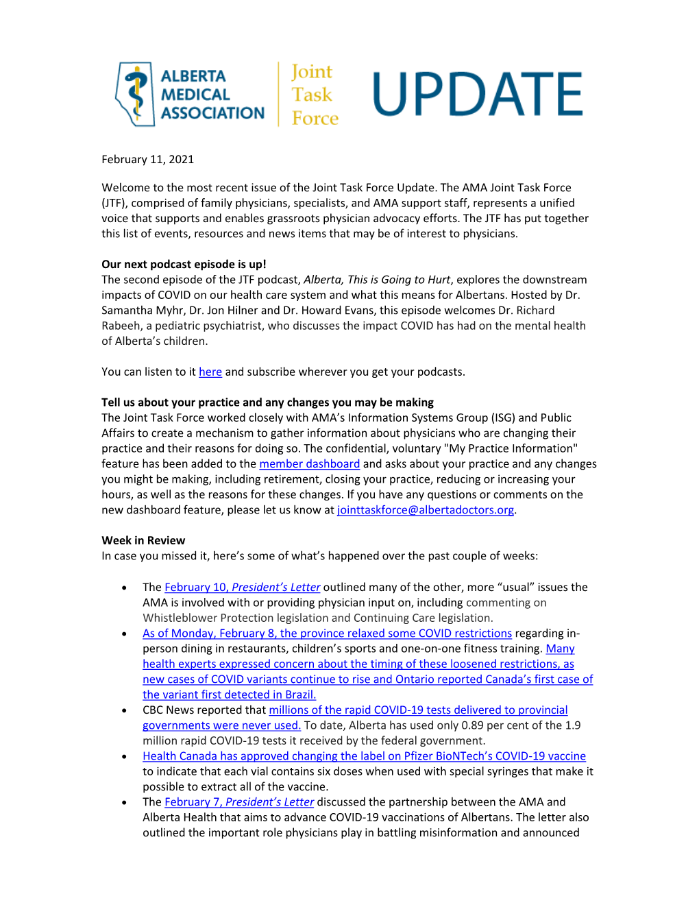 JTF), Comprised of Family Physicians, Specialists, and AMA Support Staff, Represents a Unified Voice That Supports and Enables Grassroots Physician Advocacy Efforts