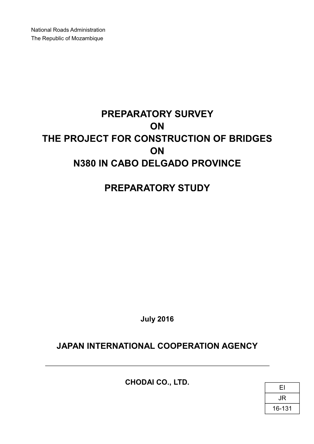 Preparatory Survey on the Project for Construction of Bridges on N380 in Cabo Delgado Province