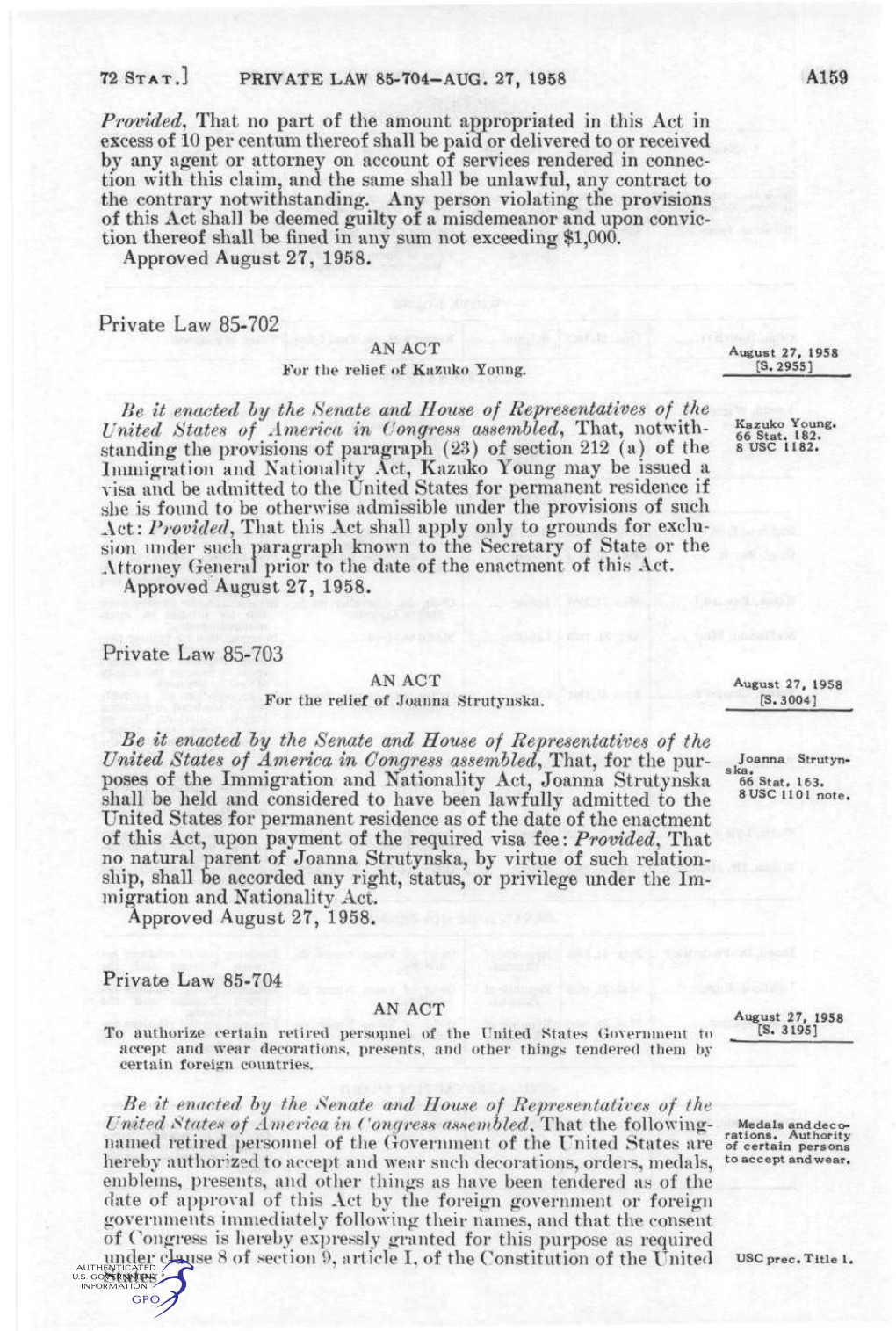 PRIVATE LAW 85-704-AUG. 27, 1958 A159 Provided^ That No Part of The