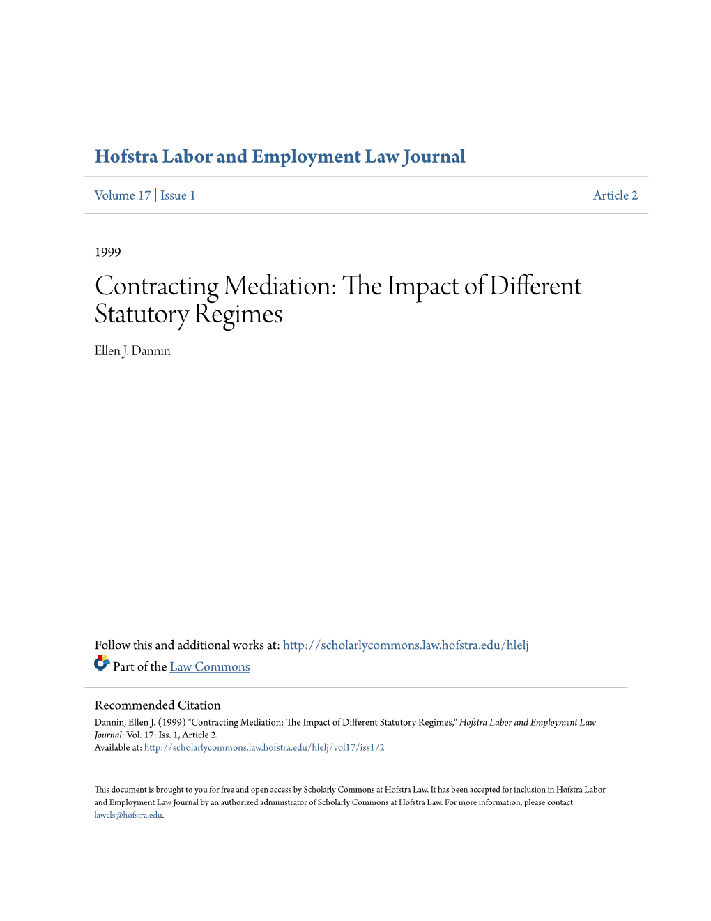 Contracting Mediation: the Mpi Act of Different Statutory Regimes Ellen J