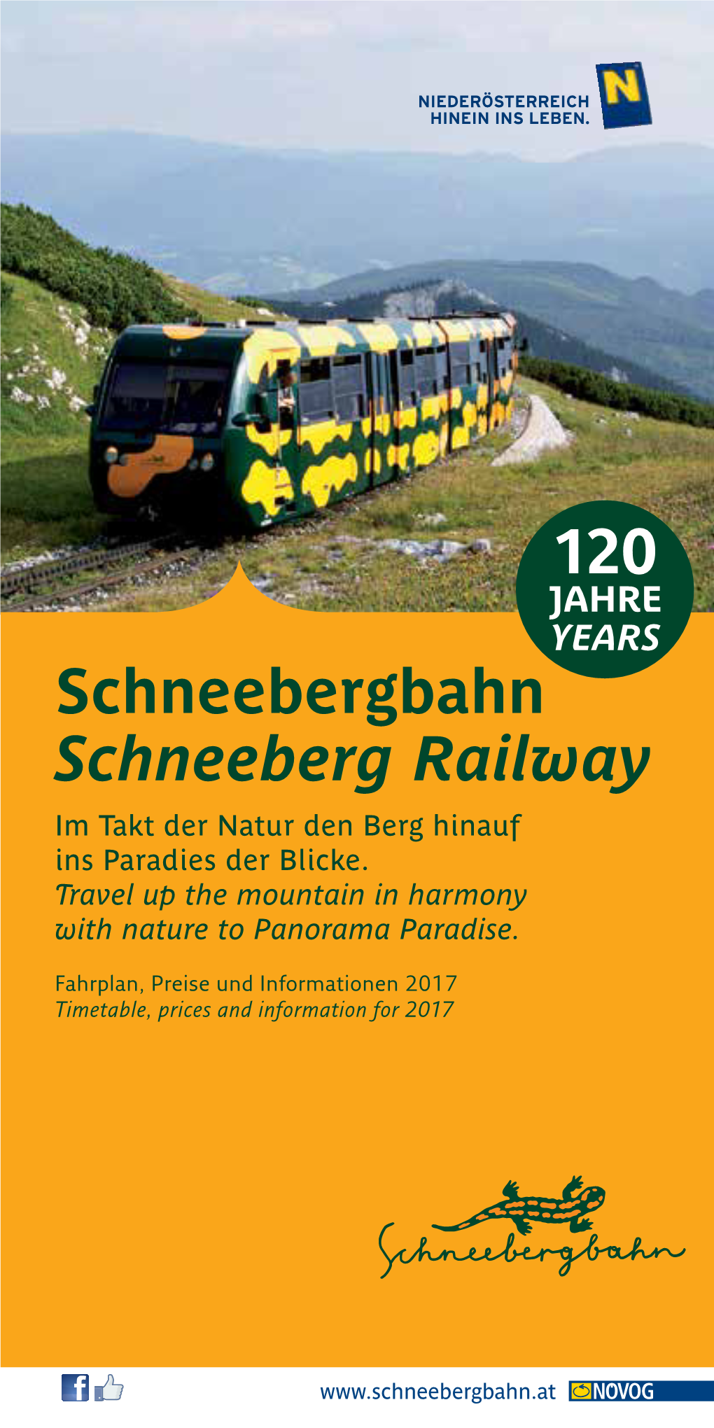 Schneebergbahn Schneeberg Railway Im Takt Der Natur Den Berg Hinauf Ins Paradies Der Blicke