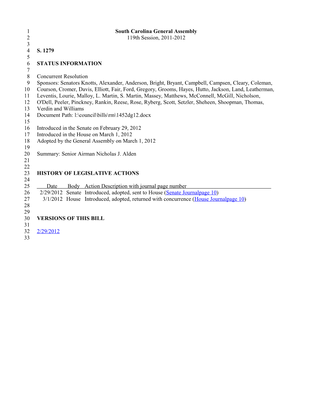 2011-2012 Bill 1279: Senior Airman Nicholas J. Alden - South Carolina Legislature Online