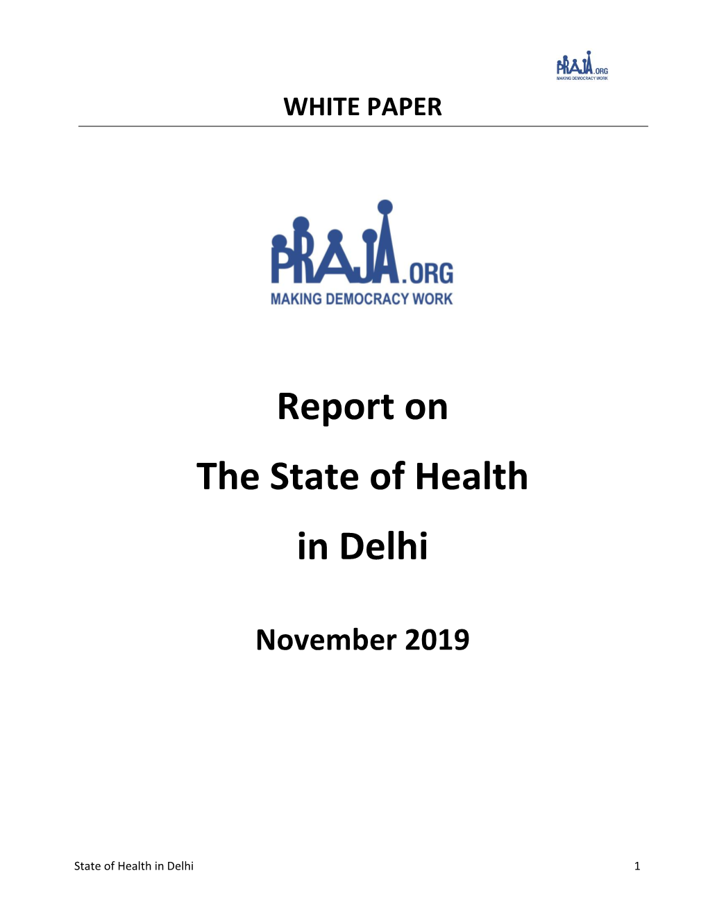 Report on the State of Health in Delhi