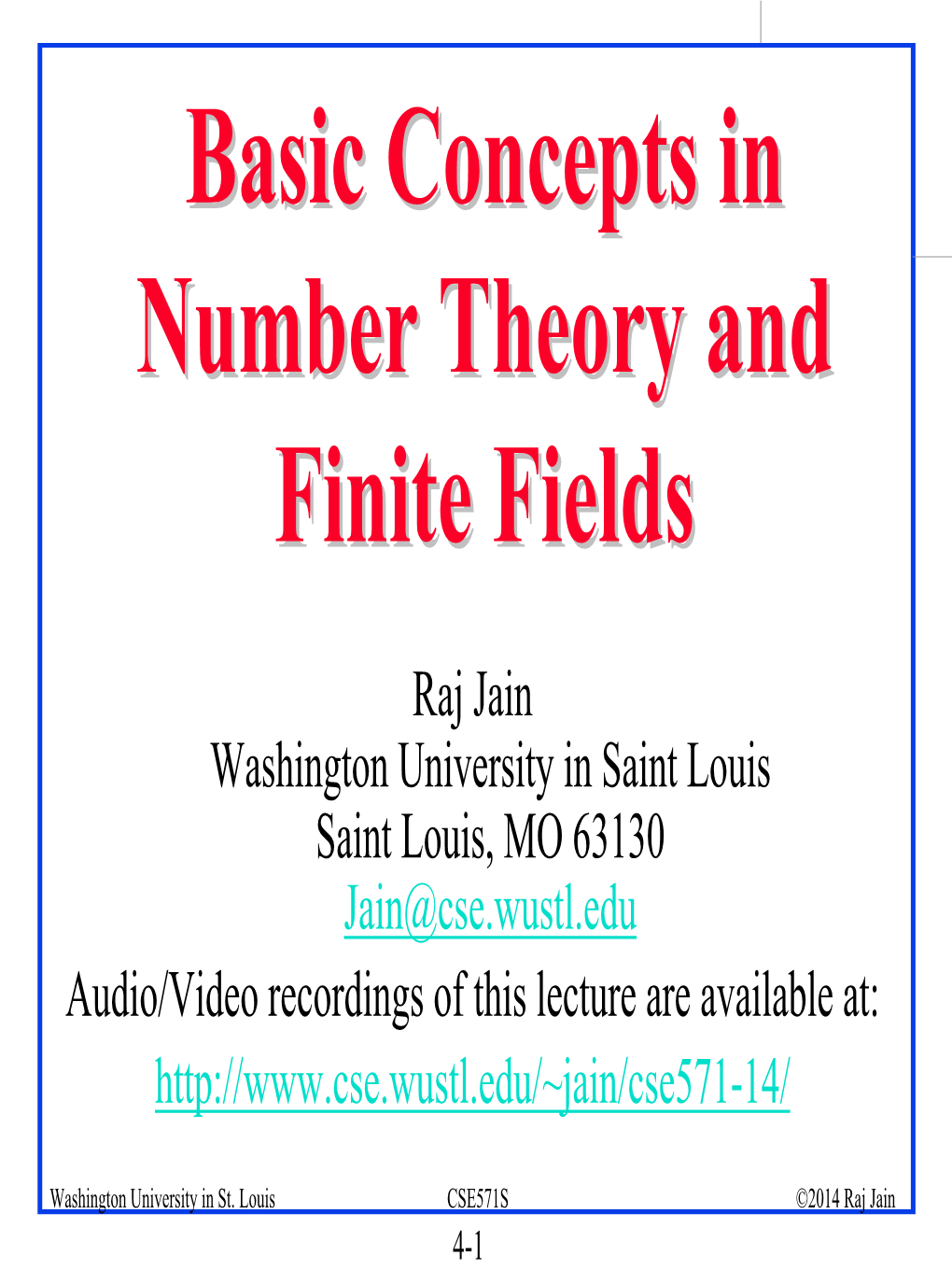 Basic Concept in Number Theory and Finite Fields