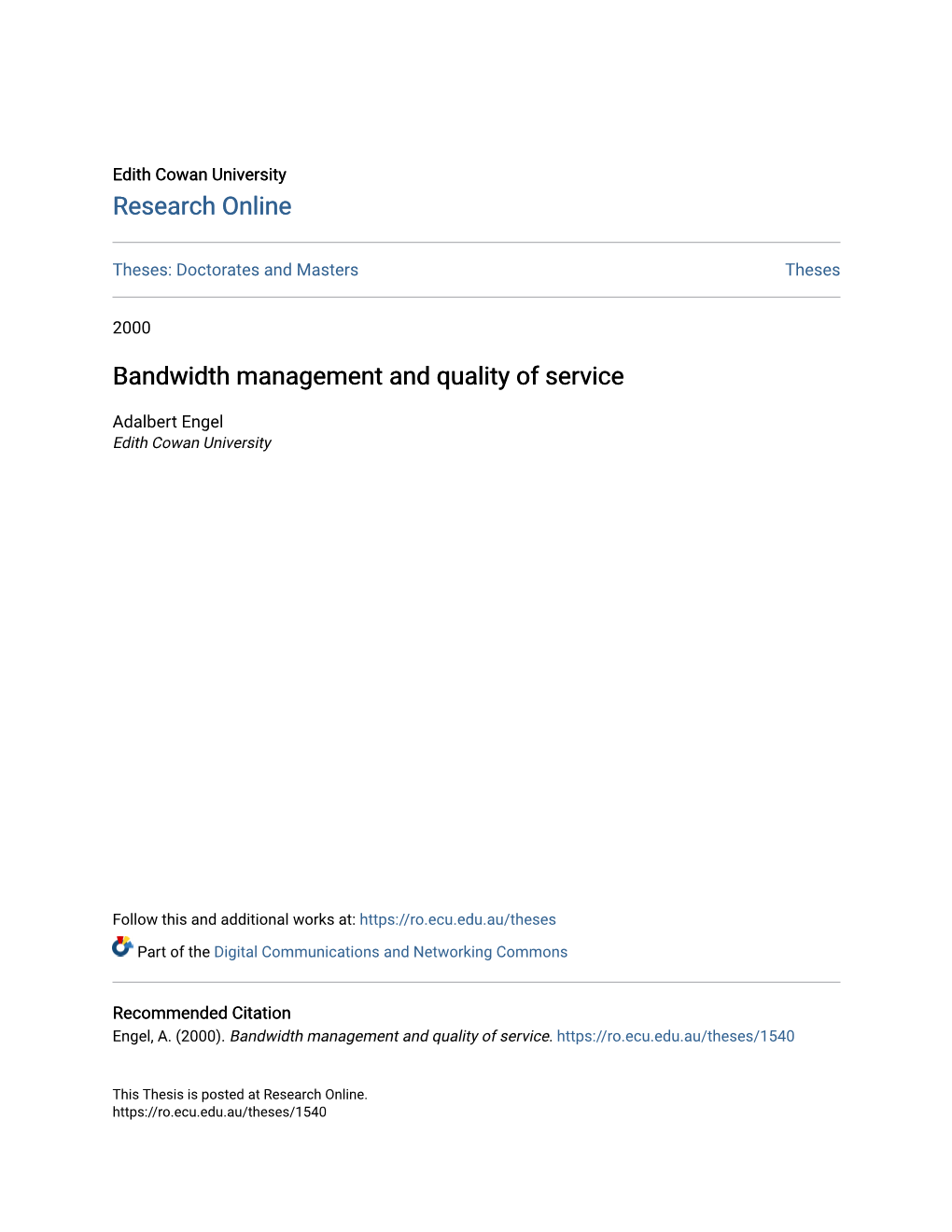 Bandwidth Management and Quality of Service