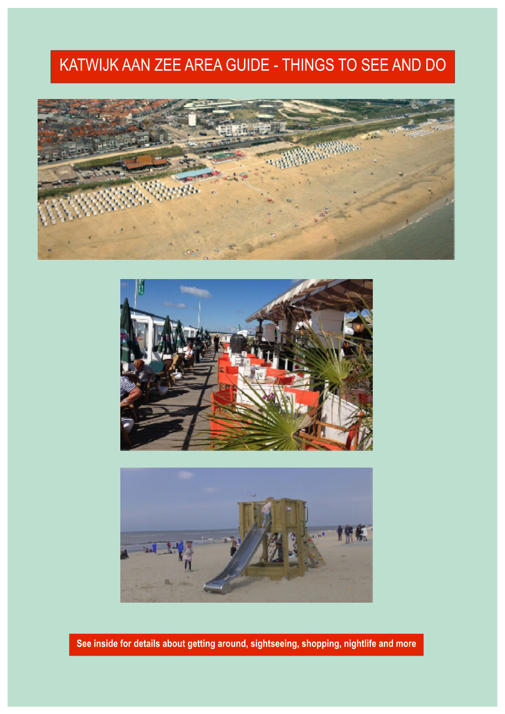 Katwijk Area Guide 2021