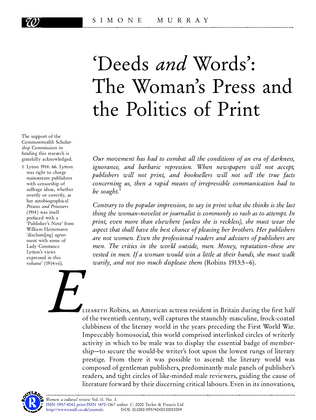 'Deeds and Words': the Woman's Press and the Politics of Print