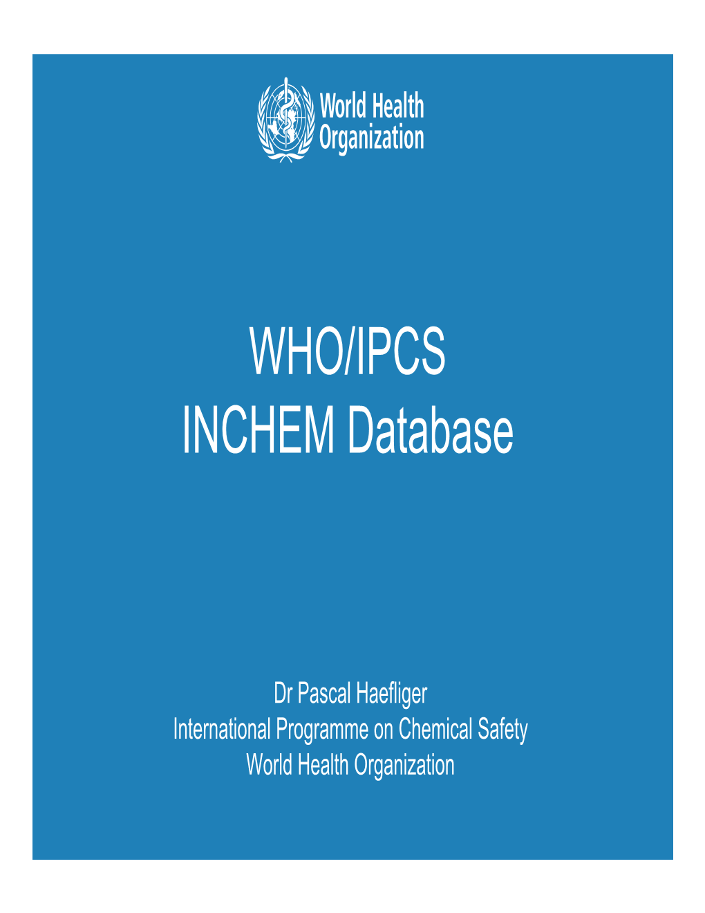 WHO/IPCS INCHEM Database