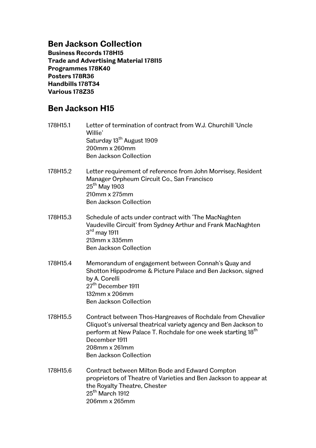 Ben Jackson Collection Business Records 178H15 Trade and Advertising Material 178I15 Programmes 178K40 Posters 178R36 Handbills 178T34 Various 178Z35