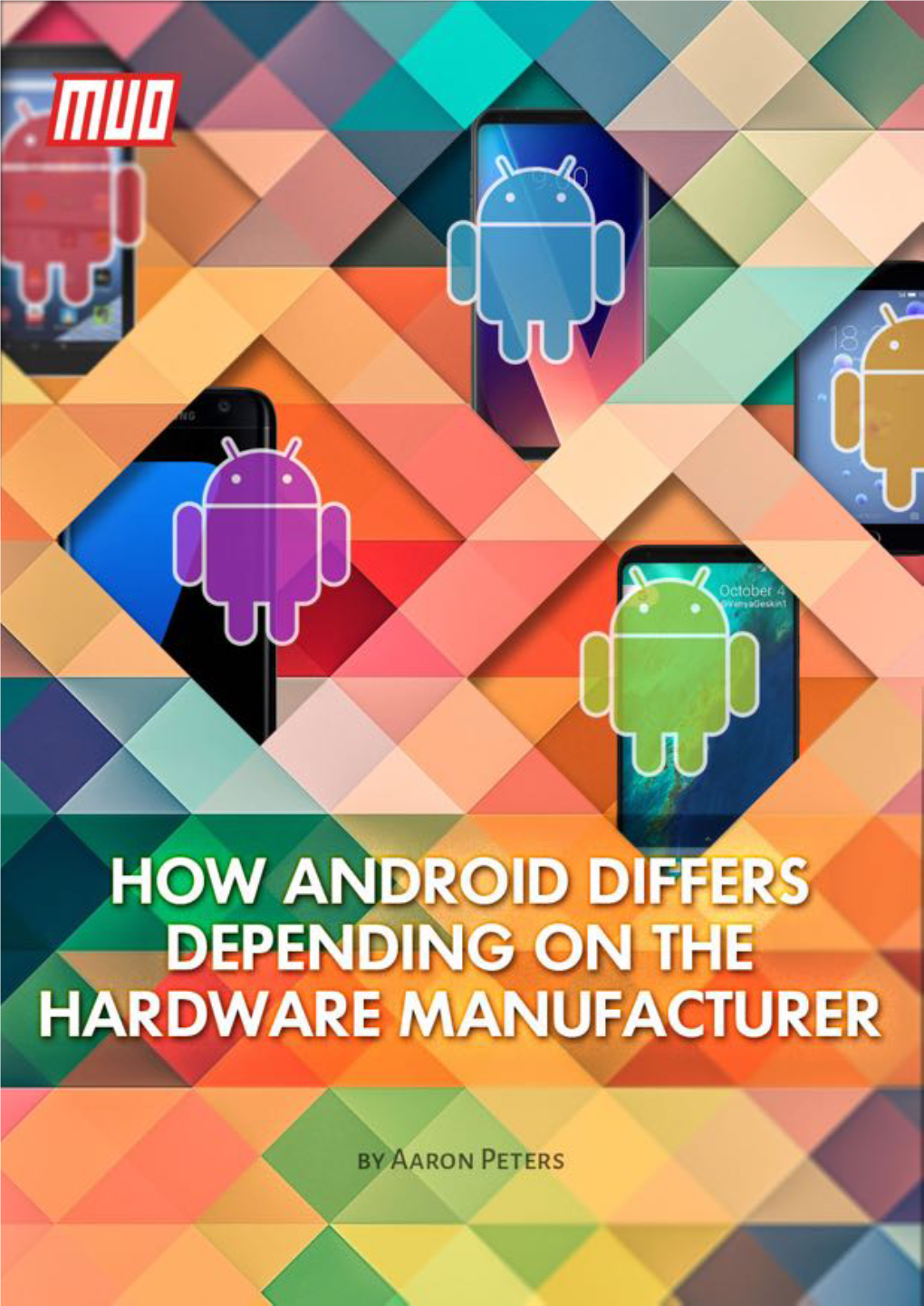 How Android Differs Depending on the Hardware Manufacturer