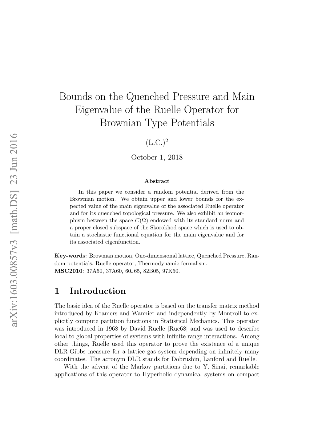 Bounds on the Quenched Pressure and Main Eigenvalue of the Ruelle Operator for Brownian Type Potentials