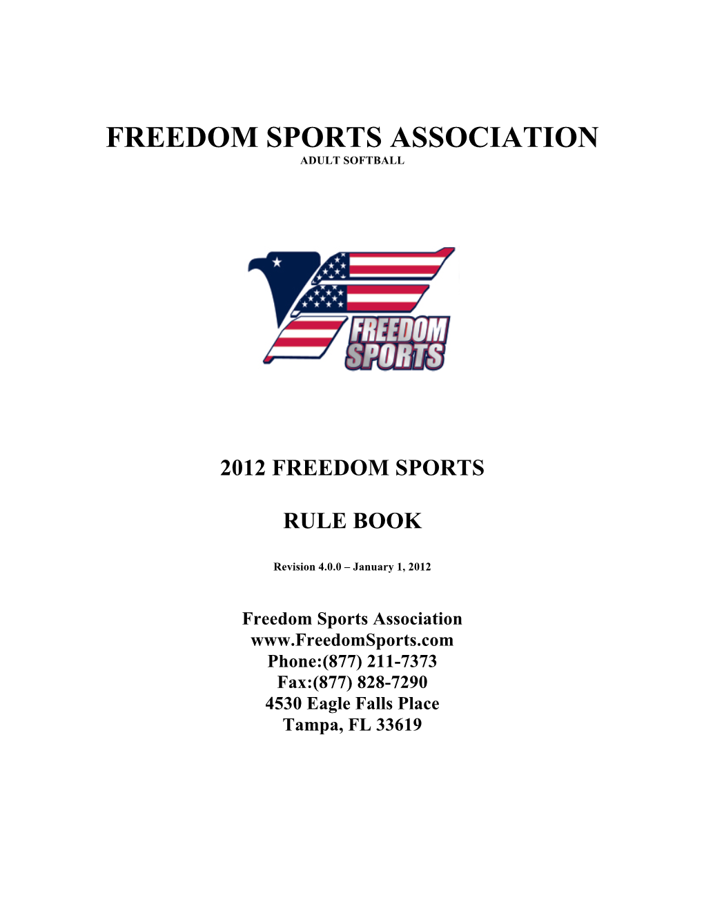 2012 Freedom Sports Rule Book