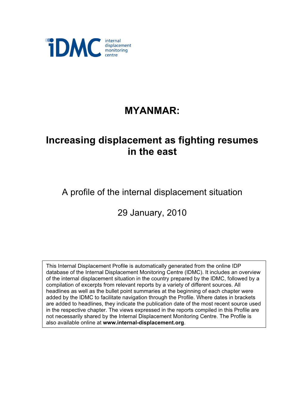 MYANMAR: Increasing Displacement As Fighting Resumes in the East