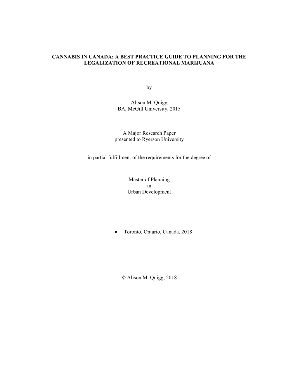 Cannabis in Canada: a Best Practice Guide to Planning for the Legalization of Recreational Marijuana