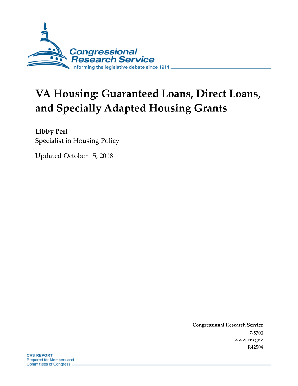 VA Housing: Guaranteed Loans, Direct Loans, and Specially Adapted Housing Grants