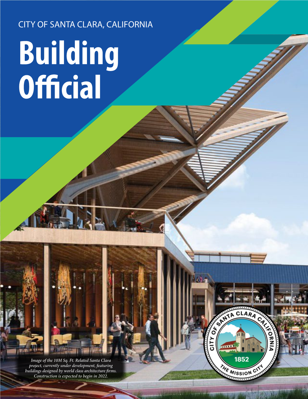 CITY of SANTA CLARA, CALIFORNIA Building Official