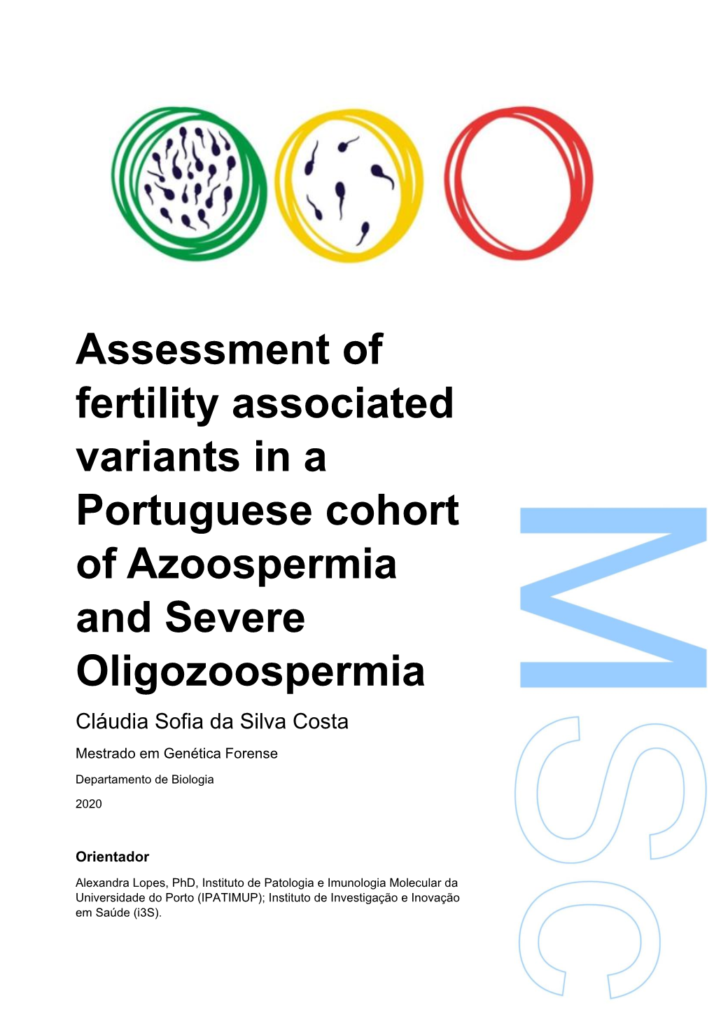 Assessment of Fertility Associated Variants in a Portuguese Cohort of Azoospermia and Severe