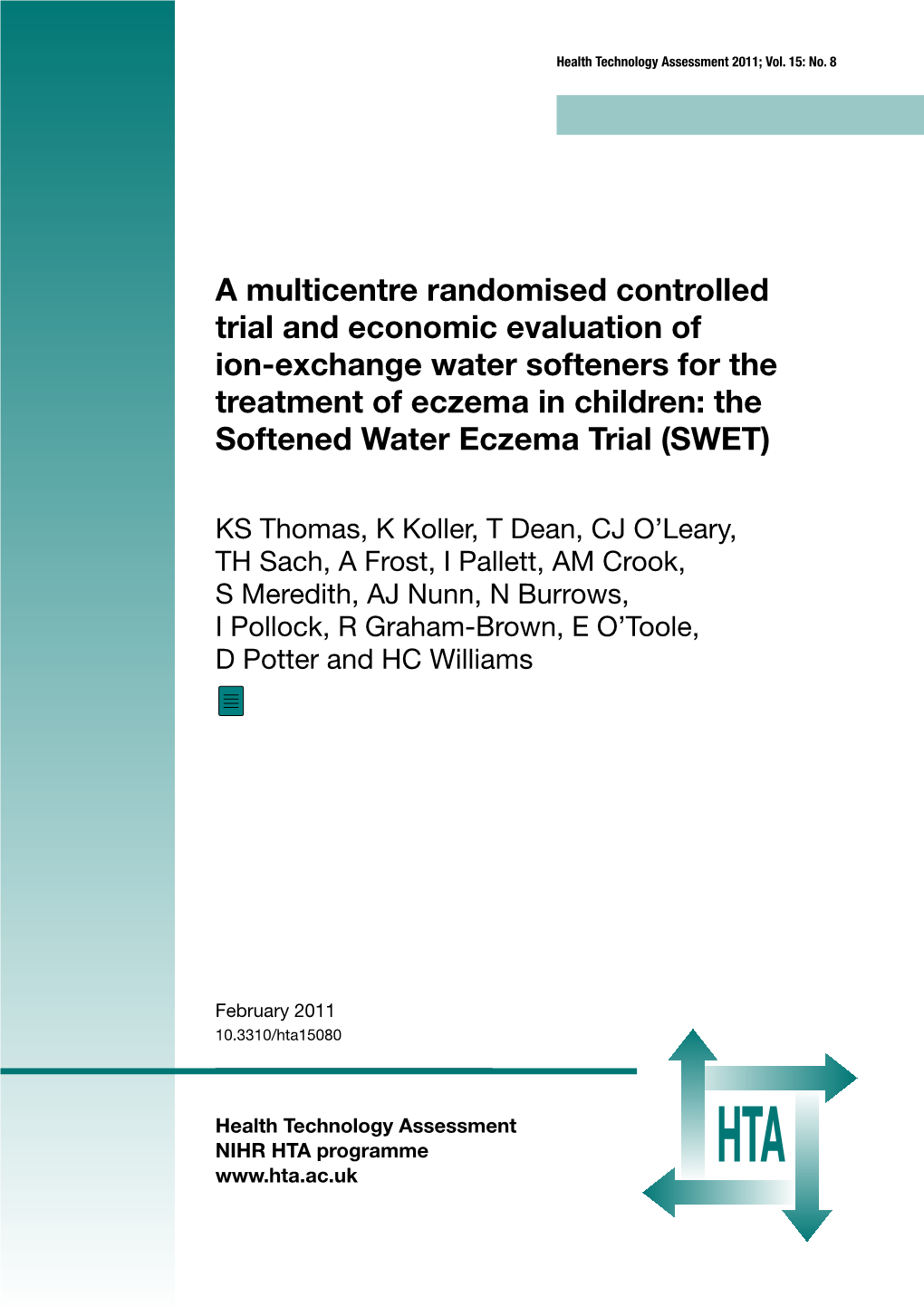A Multicentre Randomised Controlled Trial and Economic Evaluation of Ion