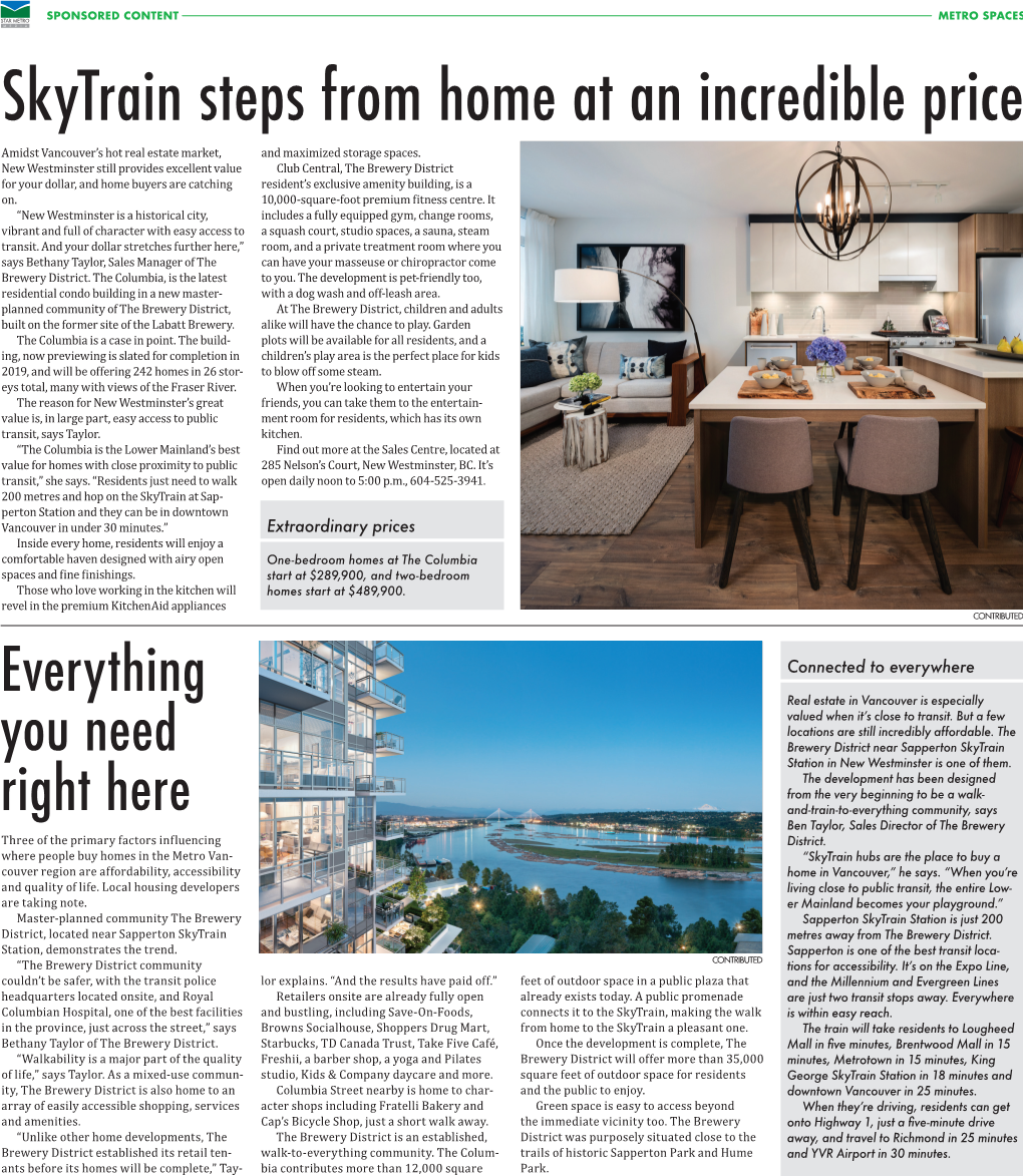 Skytrain Steps from Home at an Incredible Price Amidst Vancouver’S Hot Real Estate Market, and Maximized Storage Spaces