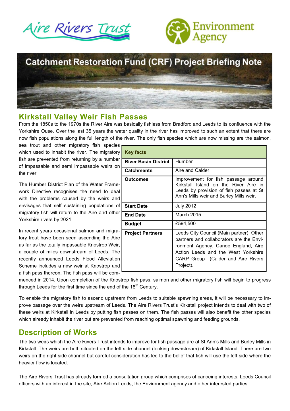 Kirkstall Valley Weir Fish Passes Description of Works