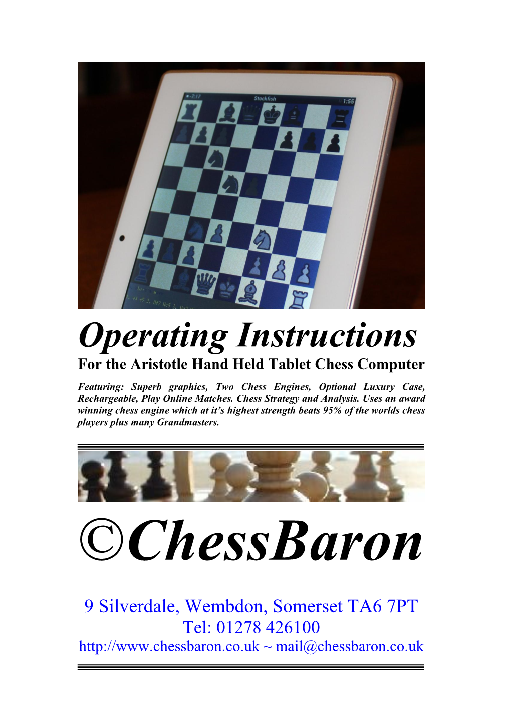Operating Instructions for the Aristotle Hand Held Tablet Chess Computer
