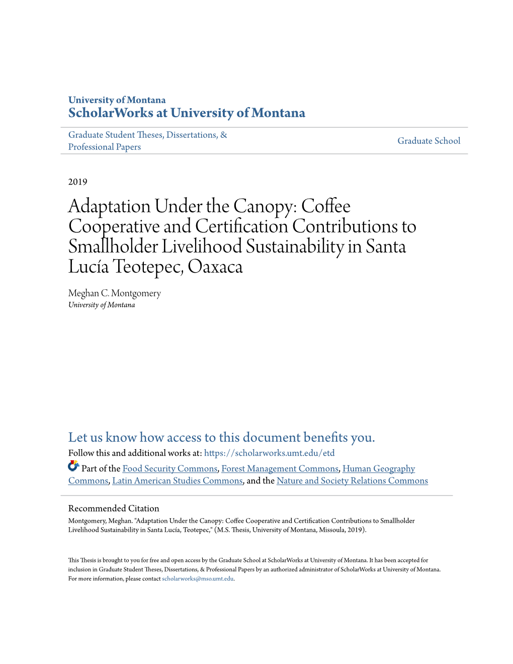 Adaptation Under the Canopy: Coffee Cooperative and Certification Contributions to Smallholder Livelihood Sustainability in Santa Lucía Teotepec, Oaxaca Meghan C