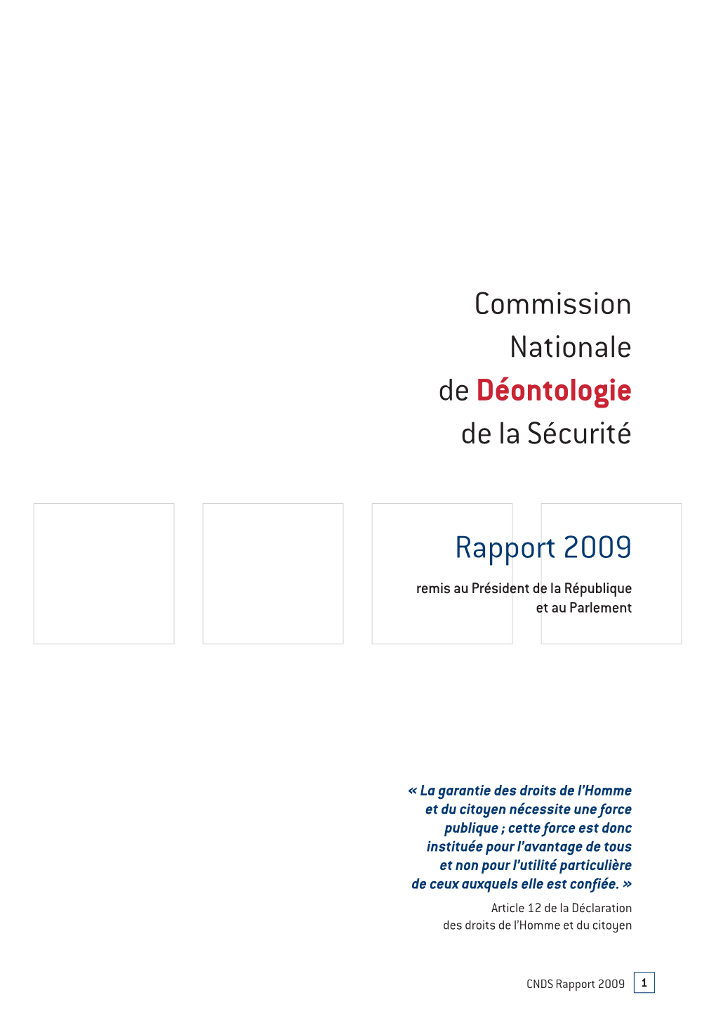 Rapport 2009 Remis Au Président De La République Et Au Parlement