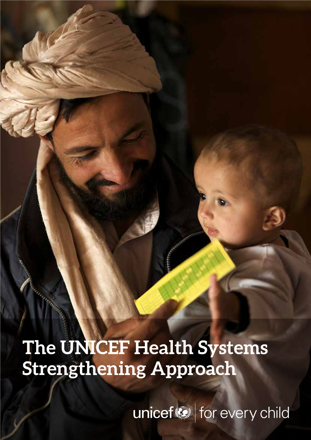 The UNICEF Health Systems Strengthening Approach Health Section Programme Division UNICEF New York November 2016