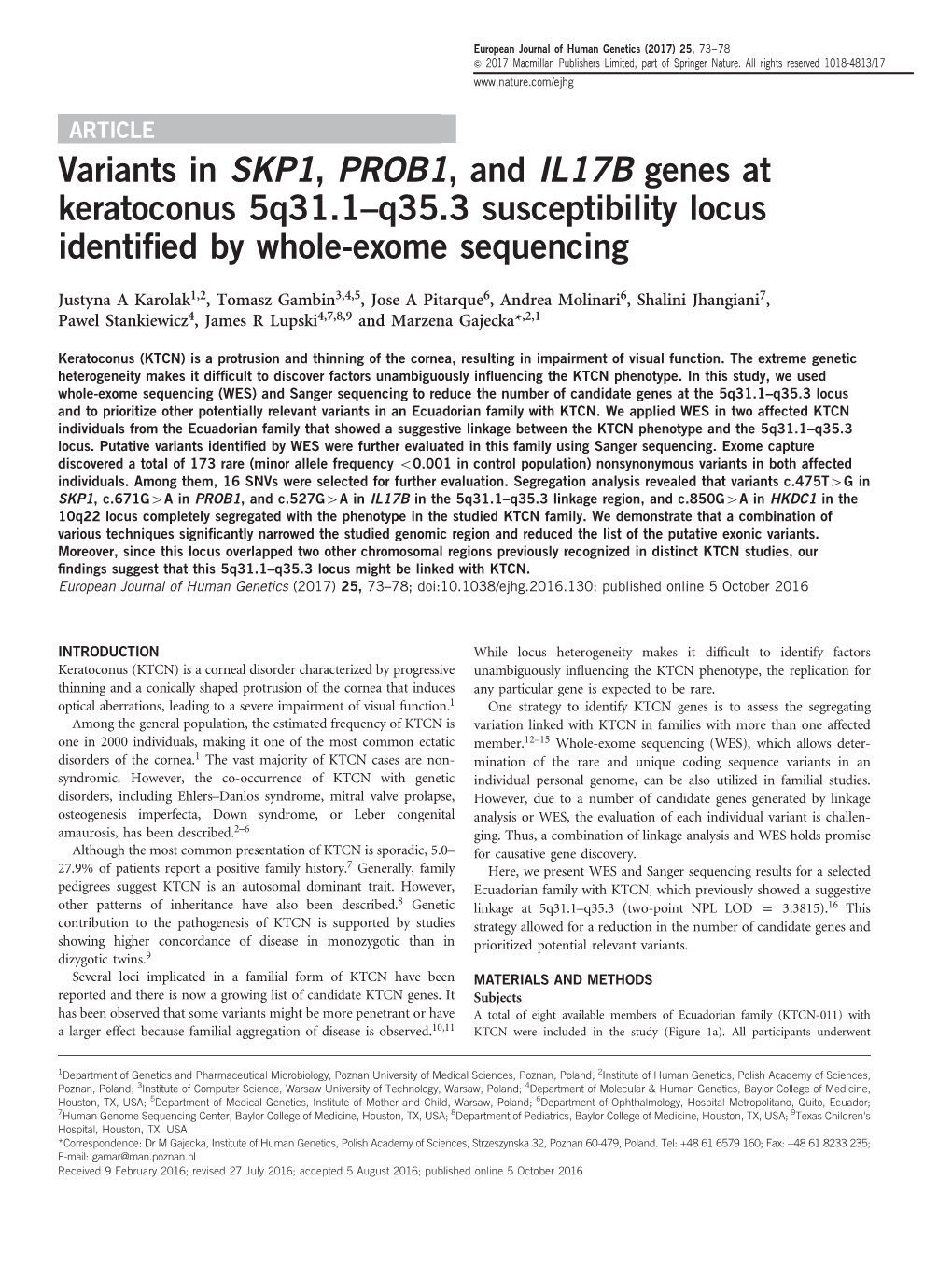 Variants in SKP1, PROB1, and IL17B Genes at Keratoconus 5Q31.1&Ndash