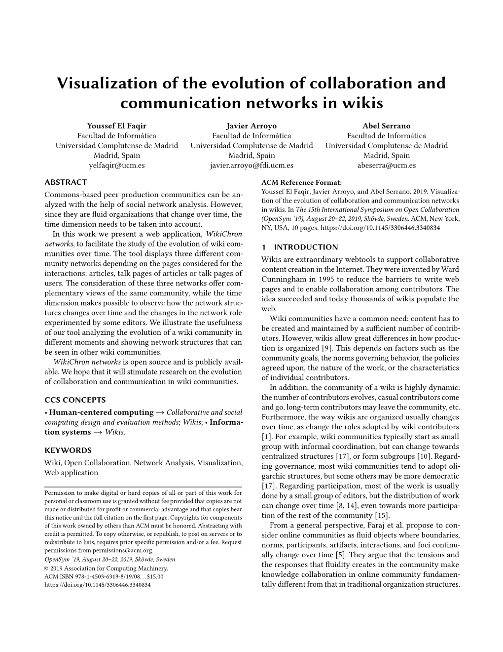 Visualization of the Evolution of Collaboration and Communication Networks in Wikis