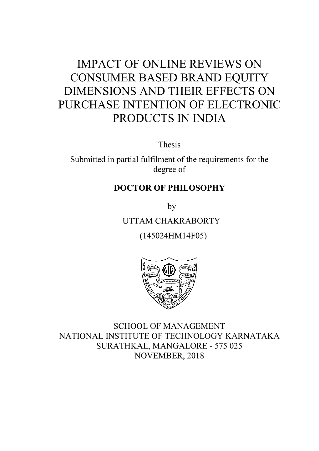 Impact of Online Reviews on Consumer Based Brand Equity Dimensions and Their Effects on Purchase Intention of Electronic Products in India